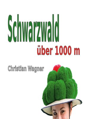cover image of Schwarzwald über 1000 m